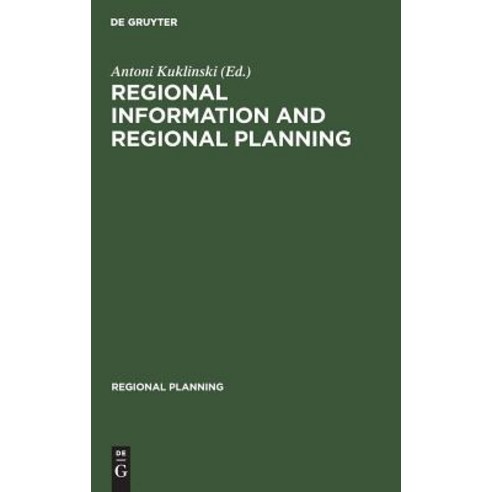 (영문도서) Regional information and regional planning Hardcover, Walter de Gruyter, English, 9783111017242