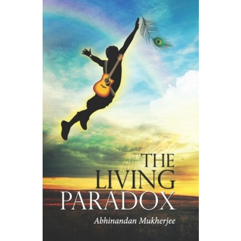 (영문도서) The Living Paradox Paperback, Becomeshakeaspeare.com, English, 9789389759341
