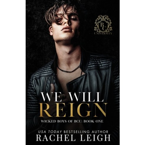 (영문도서) We Will Reign Paperback, Rachel Leigh Romance LLC, English, 9781956764239