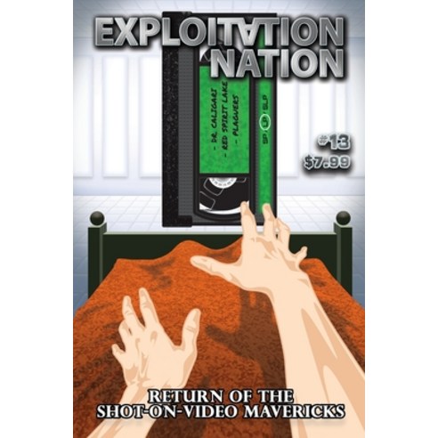 (영문도서) Exploitation Nation #13: Return of the Shot-On-Video Mavericks Paperback, Happy Cloud Media, LLC, English, 9781951036294