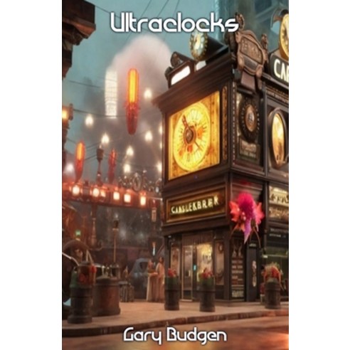 (영문도서) Ultraclocks Paperback, Double Dragon, English, 9781786958471
