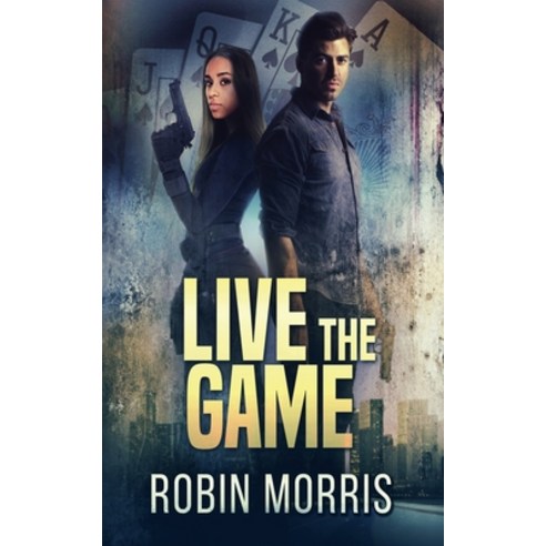 (영문도서) Live the Game Paperback, Robin Reed, English, 9798224897674