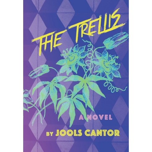The Trellis Hardcover, Dactylion LLC, English, 9781735593616