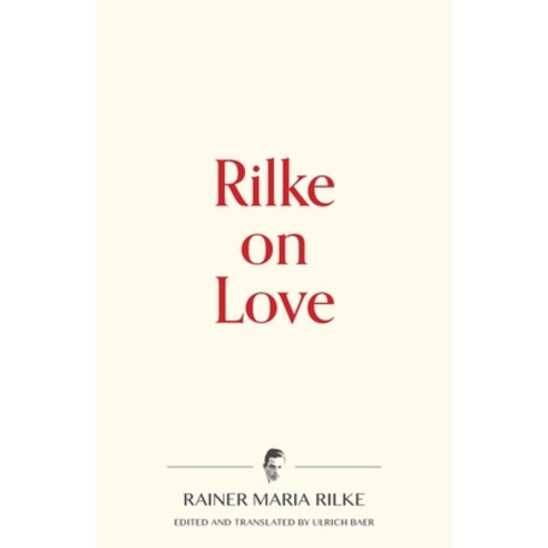 (영문도서) Rilke on Love Paperback, Warbler Press