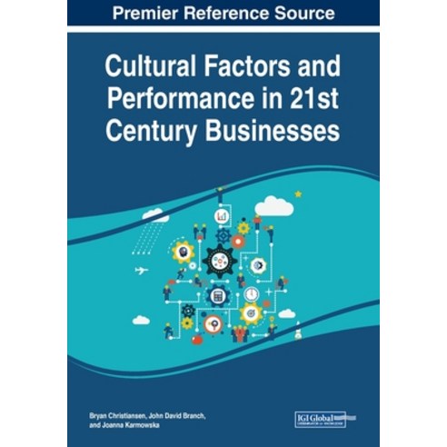 Cultural Factors and Performance in 21st Century Businesses Paperback ...