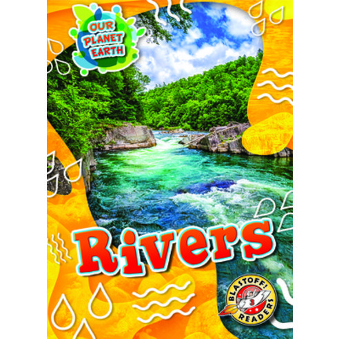 (영문도서) Rivers Paperback, Blastoff! Readers, English, 9781648344930