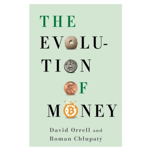 (영문도서) The Evolution of Money Hardcover, Columbia University Press, English, 9780231173728