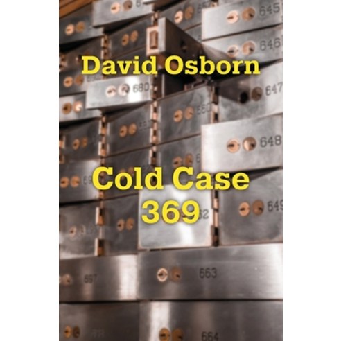 (영문도서) Cold Case 369 Paperback, Dagmar Miura, English, 9781956744620