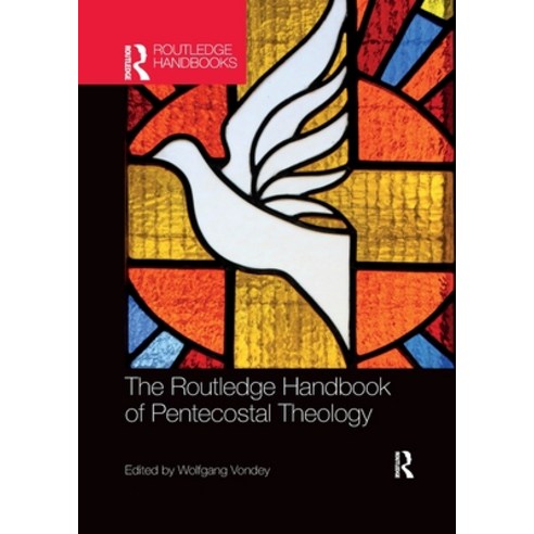 (영문도서) The Routledge Handbook of Pentecostal Theology Paperback, English, 9781032336596