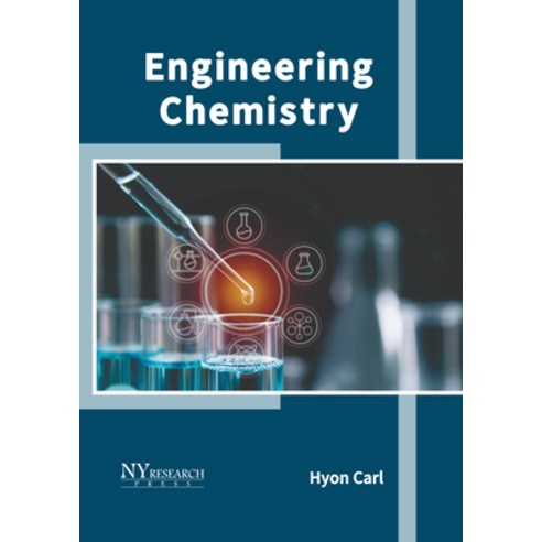 (영문도서) Engineering Chemistry Hardcover, NY Research Press, English, 9781647254285