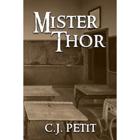(영문도서) Mister Thor Paperback, Independently Published, English, 9781080132430