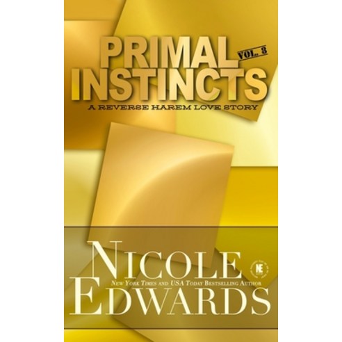 (영문도서) Primal Instincts: Volume 8 Paperback, Nicole Edwards, English, 9781644180808