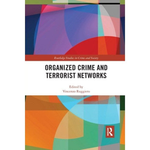 (영문도서) Organized Crime and Terrorist Networks Paperback, Routledge, English, 9780367784416