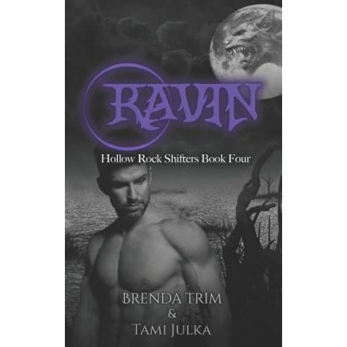 (영문도서) Ravin: Hollow Rock Shifters Book 4 Paperback, Independently Published, English, 9781090548481