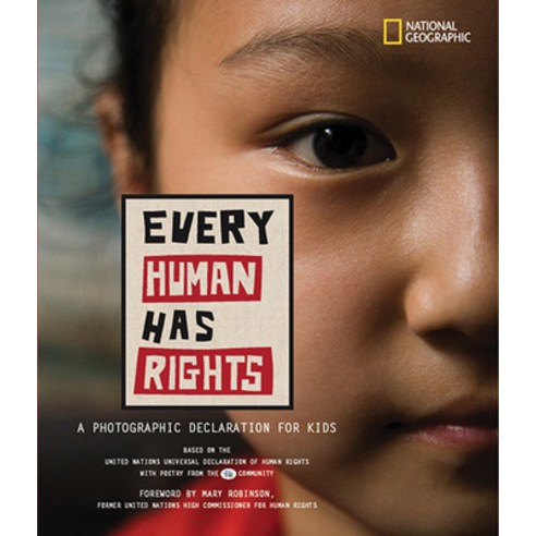 Every Human Has Rights: A Photographic Declaration for Kids Hardcover, National Geographic Society, English, 9781426305108