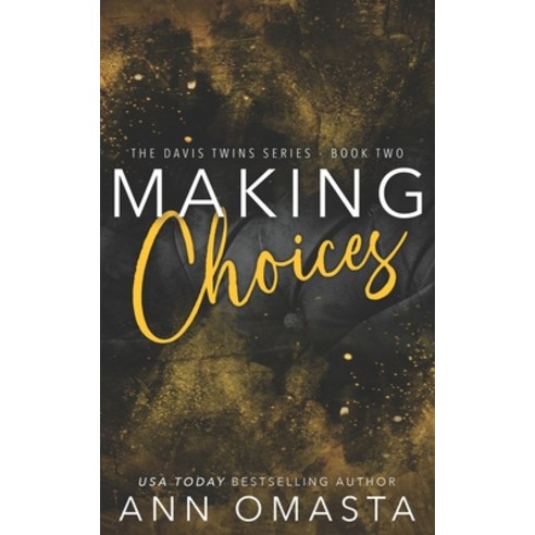 (영문도서) Making Choices: The Davis Twins Series Book 2 Paperback, Independently Published, English, 9798371628367