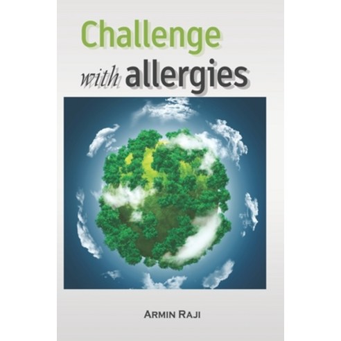 (영문도서) Challenge with allergies Paperback, American Academic Research,..., English, 9781947464315