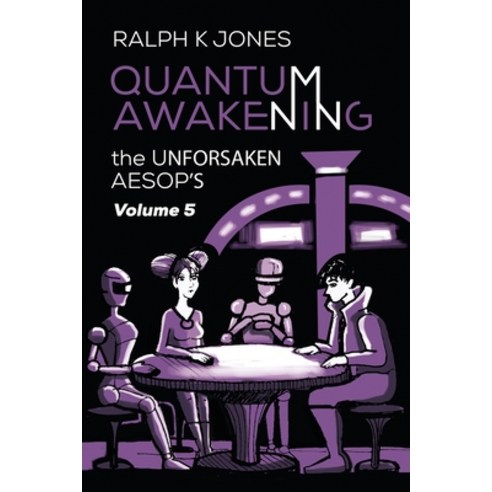 Quantum Awakening Vol 5 Paperback, Independently Published