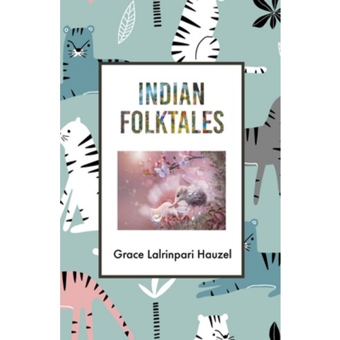 (영문도서) Indian Folktales Paperback, Gumby Publishers, English, 9798224761470