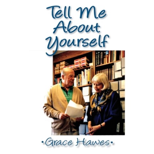 (영문도서) Tell Me About Yourself Paperback, Bookstand Publishing, English, 9781634989046