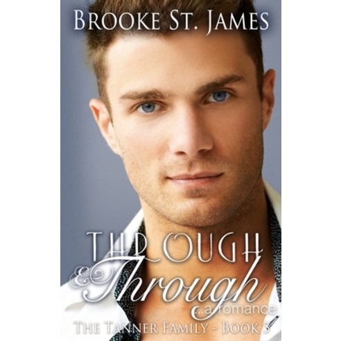 (영문도서) Through & Through: A Romance Paperback, Independently Published, English, 9798630301482