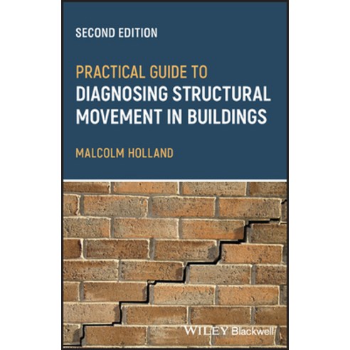 (영문도서) Practical Guide to Diagnosing Structural Movementin Buildings Paperback, Wiley-Blackwell