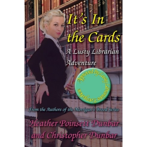 (영문도서) It''s in the Cards Paperback, Lusty Librarian Adventures, English, 9781937341831