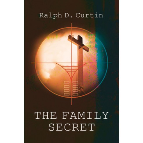 (영문도서) The Family Secret Paperback, Resource Publications (CA), English, 9798385215607