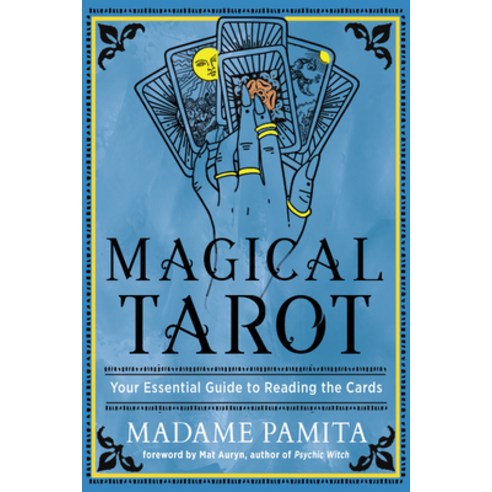 (영문도서) Magical Tarot: Your Essential Guide to Reading the Cards Paperback, Weiser Books, English, 9781578638116