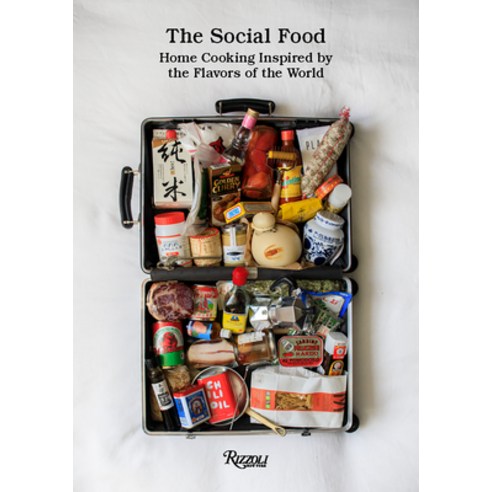 (영문도서) The Social Food: Home Cooking Inspired by the Flavors of the World Hardcover, Rizzoli International Publi..., English, 9780847872596