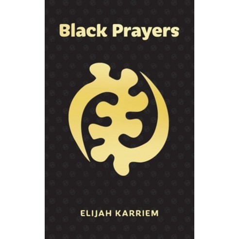(영문도서) Black Prayers Paperback, Austin Macauley, English, 9781528938693
