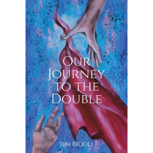 (영문도서) Our Journey to the Double Paperback, Christian Faith Publishing,..., English, 9781685703721