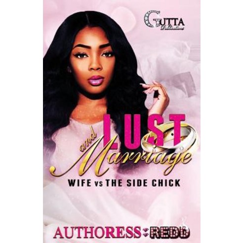 (영문도서) LUST & Marriage: A Stand Alone Novel Paperback, Independently Published, English, 9781797564166