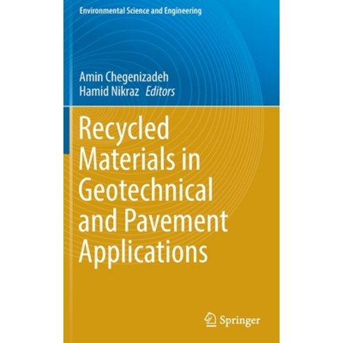 (영문도서) Recycled Materials in Geotechnical and Pavement Applications Hardcover, Springer