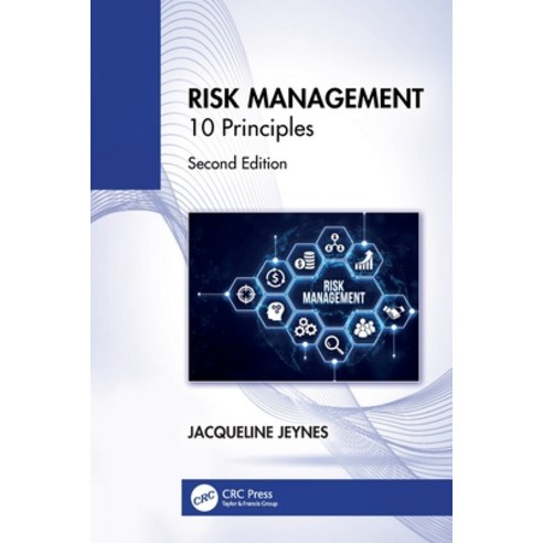 (영문도서) Risk Management: 10 Principles Paperback, CRC Press, English, 9781032520964