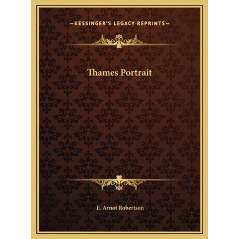 (영문도서) Thames Portrait Hardcover, Kessinger Publishing, English, 9781169744905