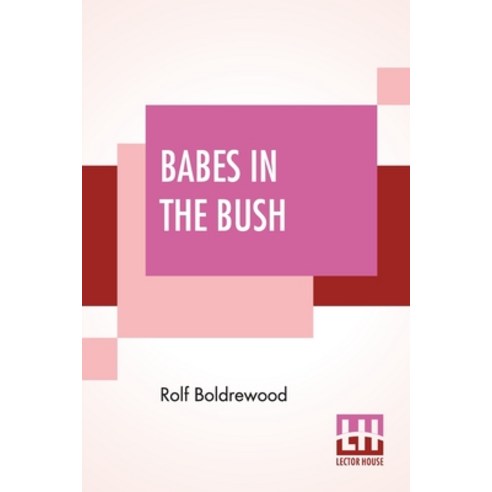Babes In The Bush Paperback, Lector House