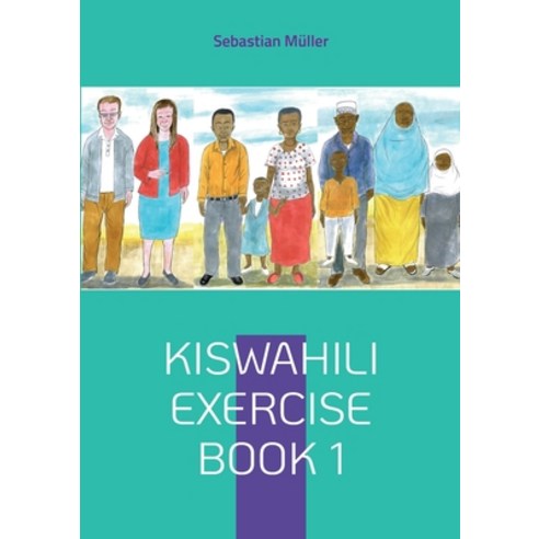 (영문도서) Kiswahili exercise book 1 Paperback, Books on Demand, English, 9783752604016