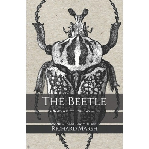 The Beetle Paperback, Independently Published