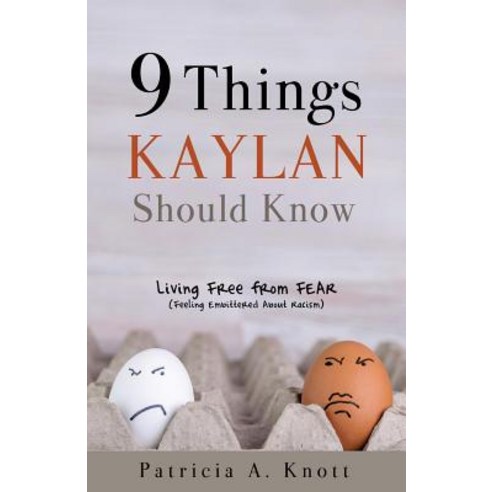 (영문도서) 9 Things Kaylan Should Know Paperback, Xulon Press, English, 9781545662847