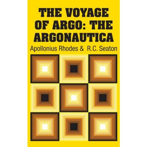 (영문도서) The Voyage of Argo: The Argonautica Hardcover, Simon & Brown, English, 9781731700209