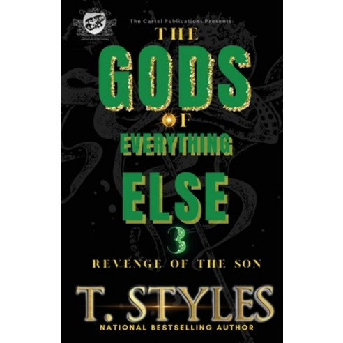(영문도서) The Gods Of Everything Else 3: Revenge of The Son (The Cartel Publications Presents) Paperback, English, 9781948373852