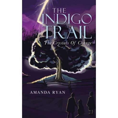 (영문도서) The Indigo Trail Paperback, Amanda Ryan, English, 9781802277654