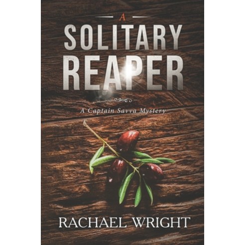 A Solitary Reaper: A Captain Savva Mystery Paperback, Independently Published, English, 9781723714245