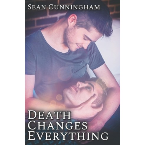 (영문도서) Death Changes Everything Paperback, Independently Published, English, 9798848597882
