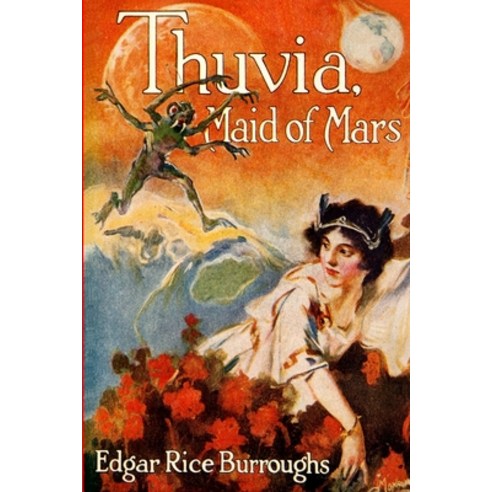 (영문도서) Thuvia Maid of Mars Paperback, Fiction House Press, English, 9781647205751