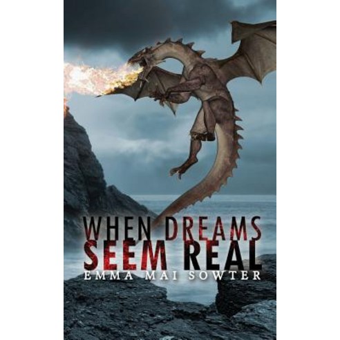 When Dreams Seem Real Paperback, Austin Macauley