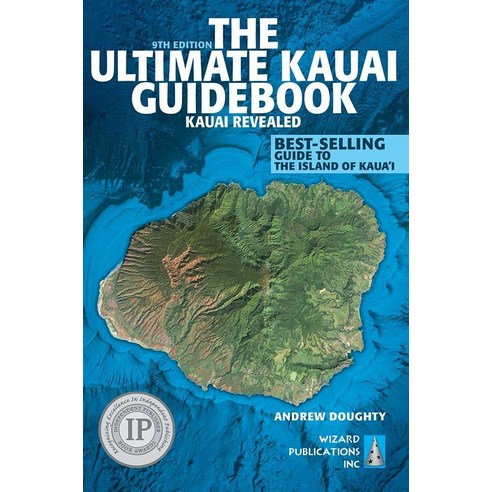 The Ultimate Kauai Guidebook: Revealed [paperback]