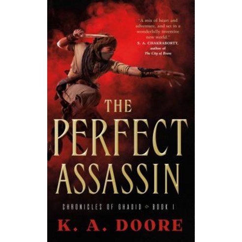 (영문도서) The Perfect Assassin: Book 1 in the Chronicles of Ghadid Mass Market Paperbound, Tor Books, English, 9781250208552
