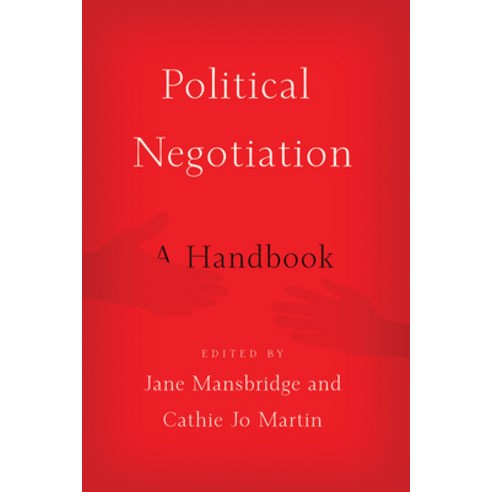 (영문도서) Political Negotiation: A Handbook Paperback, Brookings Institution Press, English, 9780815727293